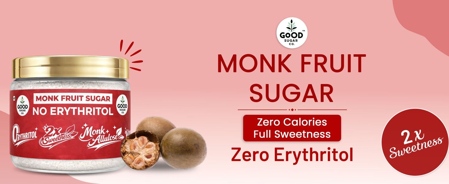 2x Monk Fruit Powder Sugar | 0 Erythritol, 100% Natural | Monk Fruit + Allulose | 2x Sweet | 100gm